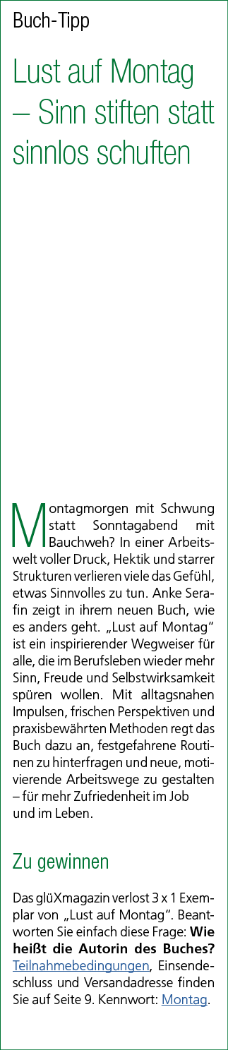 Buch Tipp Lust auf Montag – Sinn stiften statt sinnlos schuften Montagmorgen mit Schwung statt Sonntagabend mit Bauch...