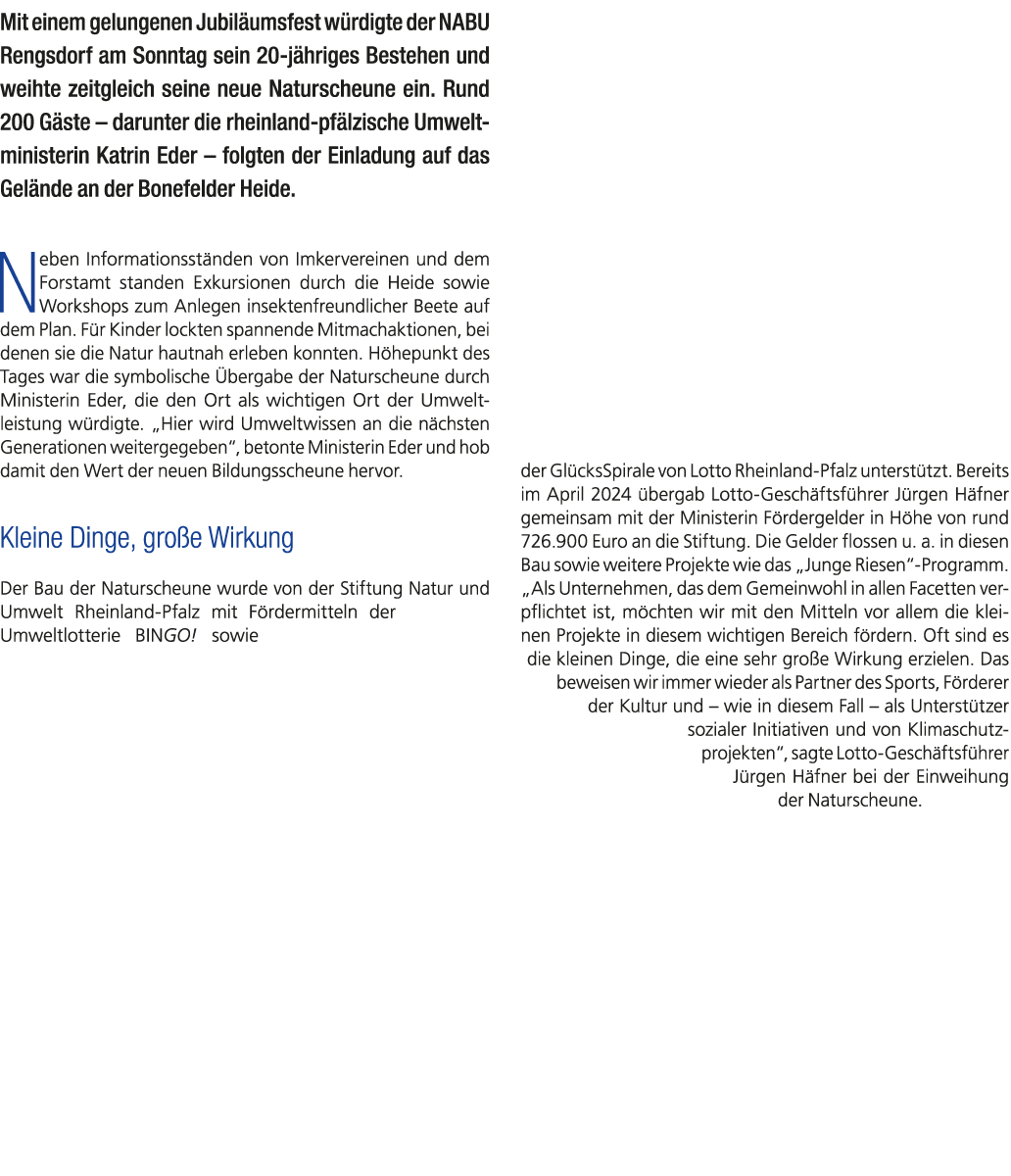 Mit einem gelungenen Jubil umsfest w rdigte der NABU Rengsdorf am Sonntag sein 20 j hriges Bestehen und weihte zeitgl...