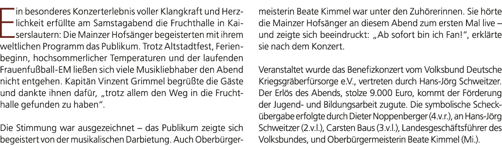 Ein besonderes Konzerterlebnis voller Klangkraft und Herzlichkeit erf llte am Samstagabend die Fruchthalle in Kaisers...