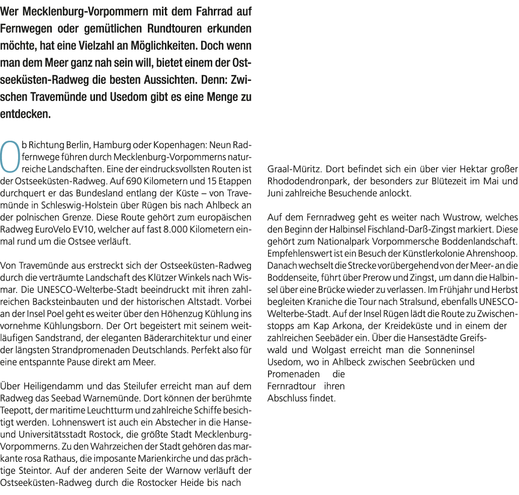 Wer Mecklenburg Vorpommern mit dem Fahrrad auf Fernwegen oder gem tlichen Rundtouren erkunden m chte, hat eine Vielza...