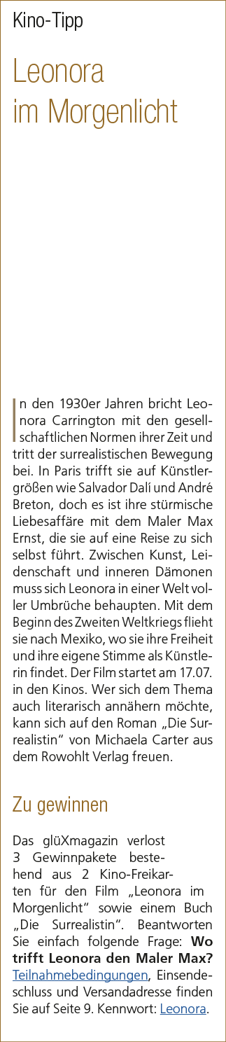 Kino Tipp Leonora im Morgenlicht In den 1930er Jahren bricht Leonora Carrington mit den gesellschaftlichen Normen ihr...