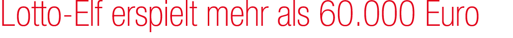 Lotto Elf erspielt mehr als 60.000 Euro