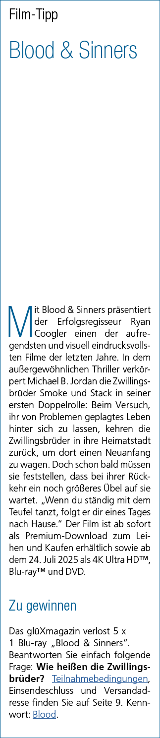 Film Tipp Blood & Sinners Mit Blood & Sinners pr sentiert der Erfolgsregisseur Ryan Coogler einen der aufregendsten u...