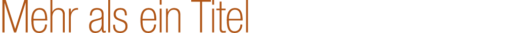 Mehr als ein Titel