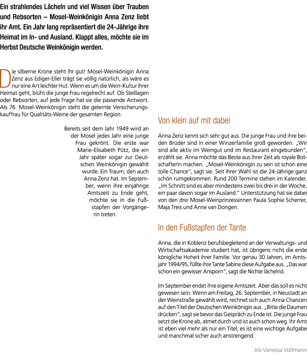 Ein strahlendes L cheln und viel Wissen ber Trauben und Rebsorten – Mosel Weink nigin Anna Zenz liebt ihr Amt. Ein J...
