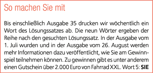 So machen Sie mit Bis einschlie lich Ausgabe 35 drucken wir w chentlich ein Wort des L sungssatzes ab. Die neun W rte...