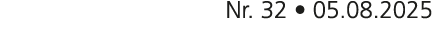 Nr. 32 • 05.08.2025