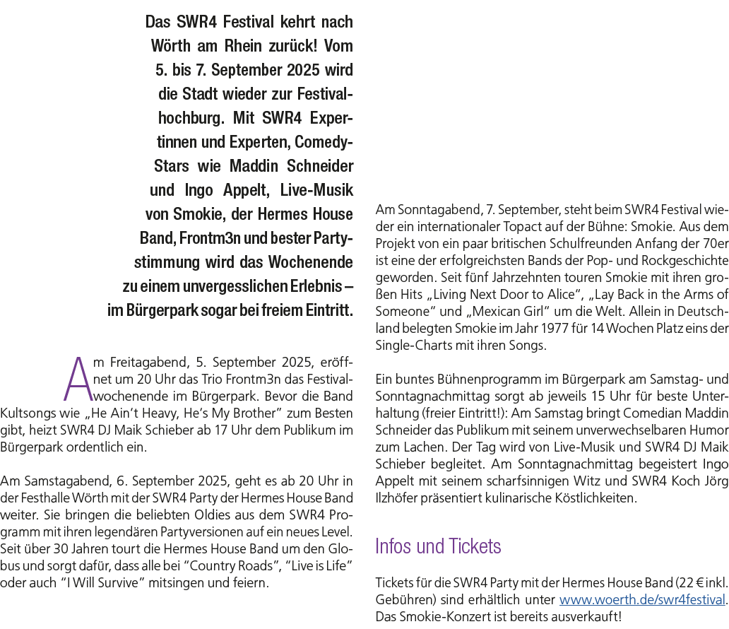 Das SWR4 Festival kehrt nach W rth am Rhein zur ck! Vom 5. bis 7. September 2025 wird die Stadt wieder zur Festivalho...