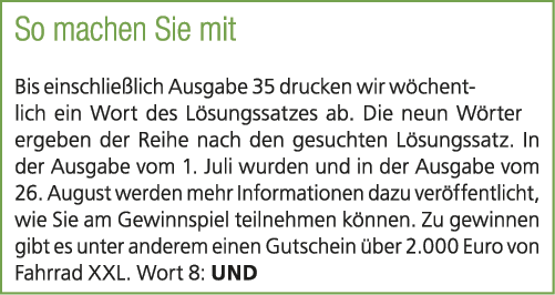 So machen Sie mit Bis einschlie lich Ausgabe 35 drucken wir w chentlich ein Wort des L sungssatzes ab. Die neun W rte...