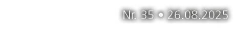 Nr. 35 • 26.08.2025