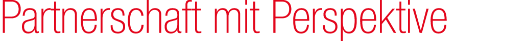 Partnerschaft mit Perspektive