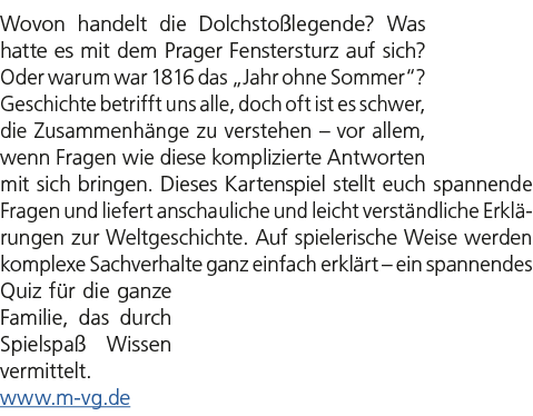 Wovon handelt die Dolchsto legende? Was hatte es mit dem Prager Fenstersturz auf sich? Oder warum war 1816 das „Jahr ...