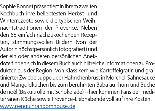 Sophie Bonnet pr sentiert in ihrem zweiten Kochbuch ihre beliebtesten Herbst und Winterrezepte sowie die typischen We...