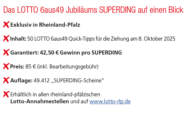 Das LOTTO 6aus49 Jubil ums SUPERDING auf einen Blick ￼Exklusiv in Rheinland Pfalz ￼Inhalt: 50 LOTTO 6aus49 Quick Tipp...