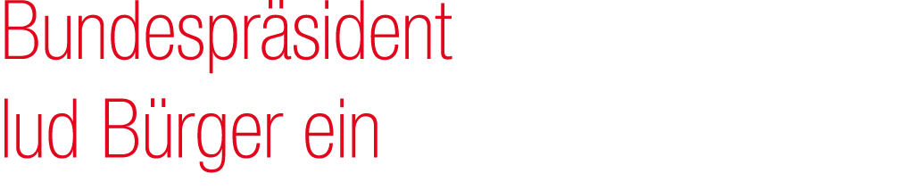 Bundespr sident lud B rger ein