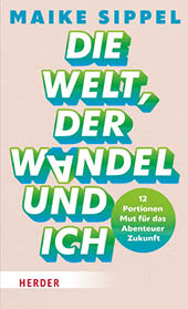 Das Buchcover zeigt ein modernes, auff lliges Design auf einem hellbeigen, papierartigen Hintergrund. Ganz oben steht in kr ftigen blauen Gro buchstaben der Name der Autorin „Maike Sippel“. Darunter nimmt der mehrzeilige Titel in gro en wei en Buchstaben mit gr n-blauem 3D-Effekt den gr ten Teil des Covers ein. Er lautet: „Die Welt, der Wandel und ich“. Besonders ins Auge f llt dabei das Wort „Wandel“, bei dem das „A“ auf den Kopf gestellt ist und so die Idee von Ver nderung auch visuell betont. Rechts unten im Titelbereich befindet sich ein gr ner Kreis mit Farbverlauf, in dem in wei er Schrift der Hinweis „12 Portionen Mut f r das Abenteuer Zukunft“ steht. Am unteren Rand ist in einem wei en Balken der Verlagsname „Herder“ in roten Gro buchstaben abgesetzt. Das Gesamtdesign wirkt frisch, dynamisch und optimistisch; die kr ftigen Farben und der plastische Schrifteffekt symbolisieren Bewegung, Energie und Aufbruchsstimmung.