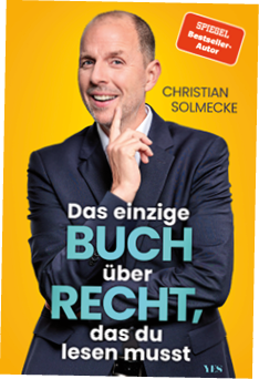 Buchcover ‚ Das einzige Buch ber Recht, das du lesen musst ‘ von Anwalt Christian Solmecke zeigt einen Mann mittleren Alters in einem grau-blauen Anzug unter dem er ein wei es Hemd tr gt. Einen Arm h lt er waagerecht vor dem K rper, der andere ist 90 Grad nach oben angewinkelt mit ausgestrecktem Zeigefinger, als ob er auf etwas zeigen m chte. Der Mann steht vor einem orangfarbenen Hintergrund und vor seinem K rper ist in wei er und blauer Schrift der Buchtitel abgebildet. 