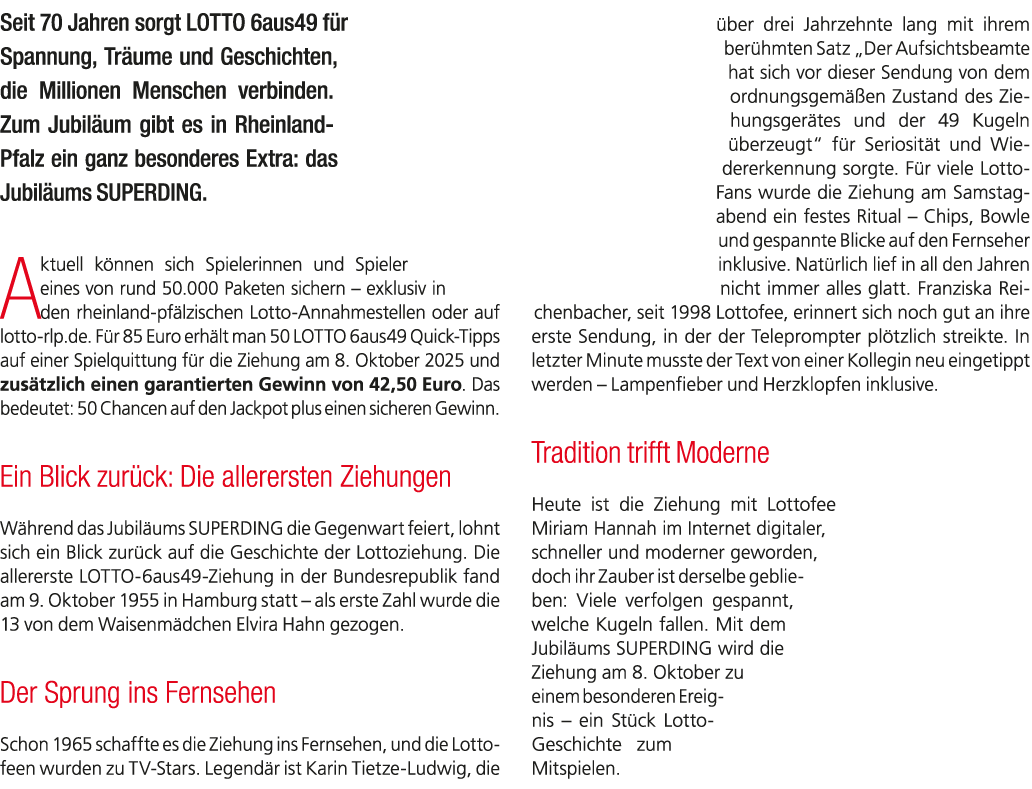 Seit 70 Jahren sorgt LOTTO 6aus49 f r Spannung, Tr ume und Geschichten, die Millionen Menschen verbinden. Zum Jubil u...