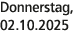 Donnerstag, 02.10.2025