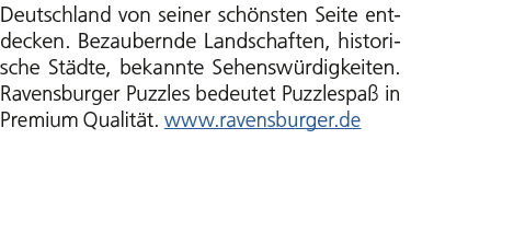 Deutschland von seiner sch nsten Seite entdecken. Bezaubernde Landschaften, historische St dte, bekannte Sehensw rdig...