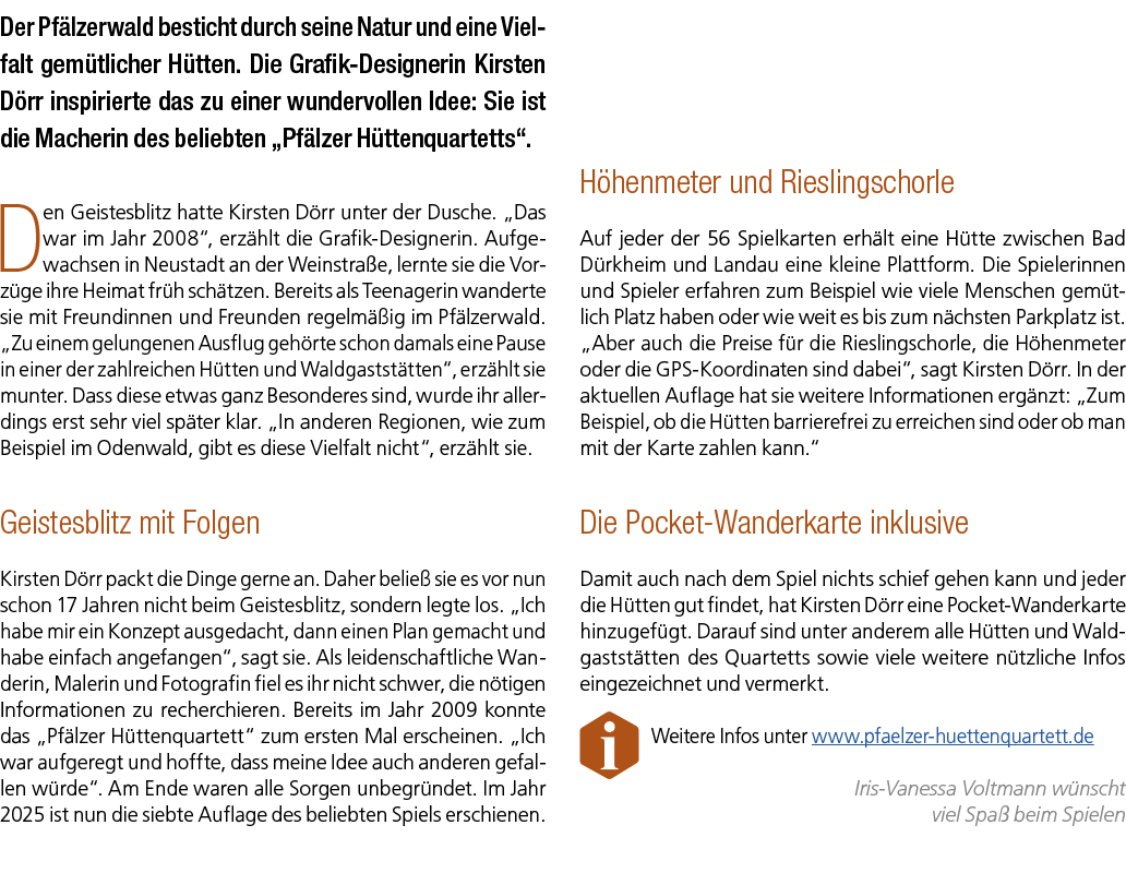Der Pf lzerwald besticht durch seine Natur und eine Vielfalt gem tlicher H tten. Die Grafik Designerin Kirsten D rr i...