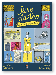 Buchcover mit dem Titel 'Jane Austen Ihr Leben als Graphic Novel', zeigt mehrere Illustrationen: eine Frau in gelbem Kleid, ein Herrenpaar, ein Pferdewagen, ein Landhaus, eine K stenlandschaft, zwei Frauen in historischen Kleidern, ein Stadthaus, ein gelber Kutsche und ein Buch.