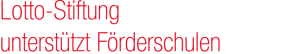 Lotto Stiftung unterst tzt F rderschulen