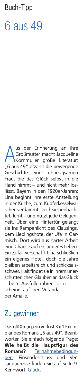 Buch Tipp 6 aus 49 Aus der Erinnerung an ihre Gro mutter macht Jacqueline Kornm ller gro e Literatur: „6 aus 49“ erz ...