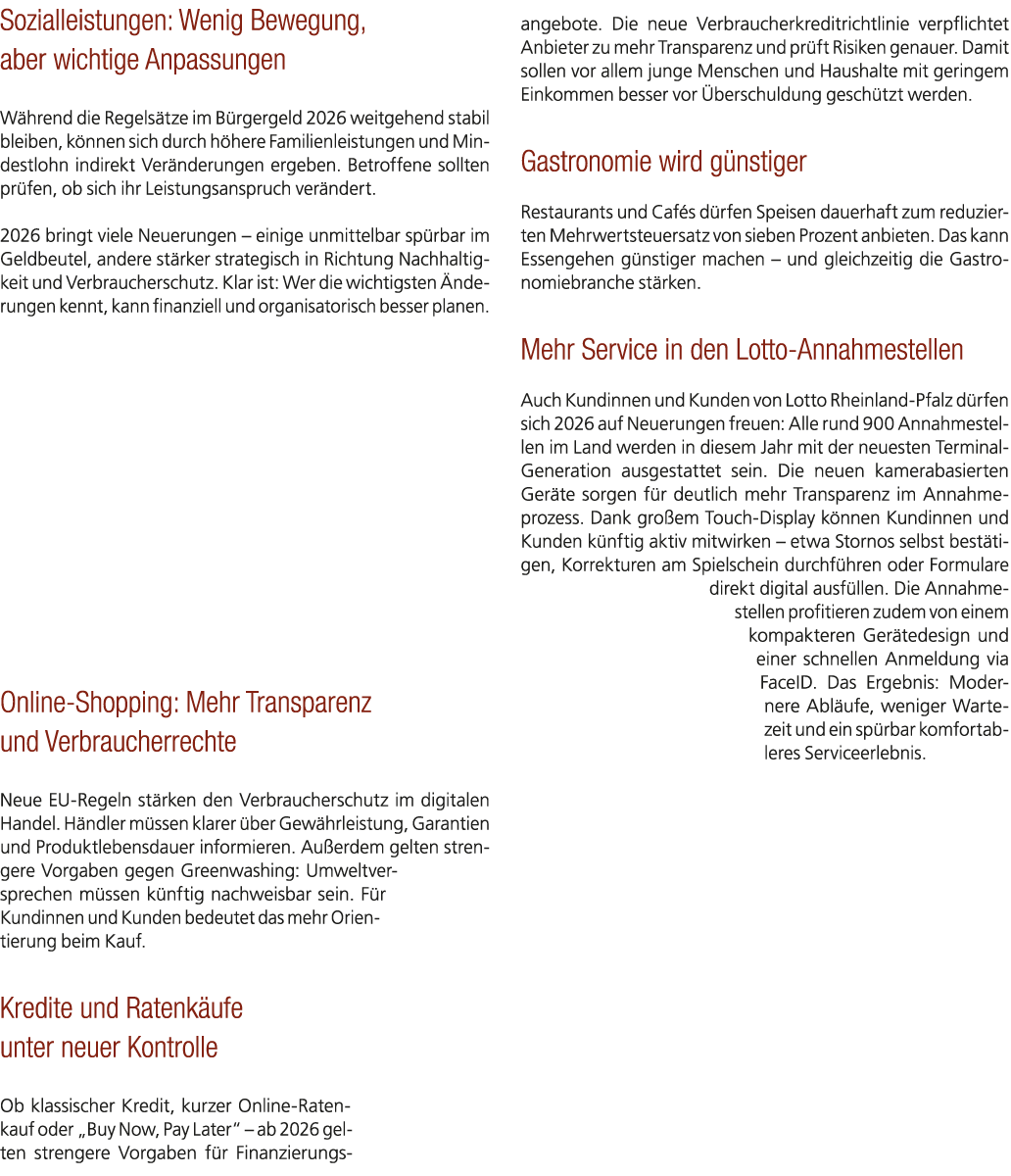 Sozialleistungen: Wenig Bewegung, aber wichtige Anpassungen W hrend die Regels tze im B rgergeld 2026 weitgehend stab...