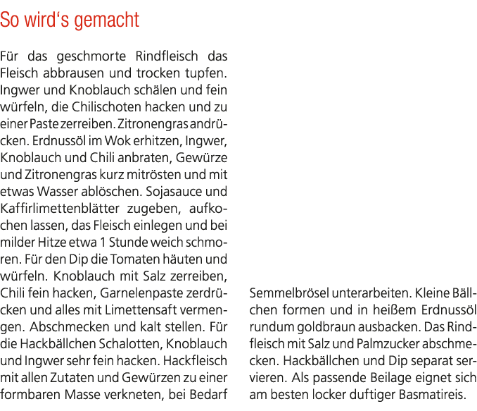 So wird‘s gemacht F r das geschmorte Rindfleisch das Fleisch abbrausen und trocken tupfen. Ingwer und Knoblauch sch l...