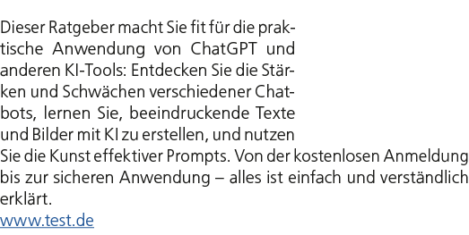 Dieser Ratgeber macht Sie fit f r die praktische Anwendung von ChatGPT und anderen KI Tools: Entdecken Sie die St rke...