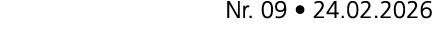 Nr. 09 • 24.02.2026
