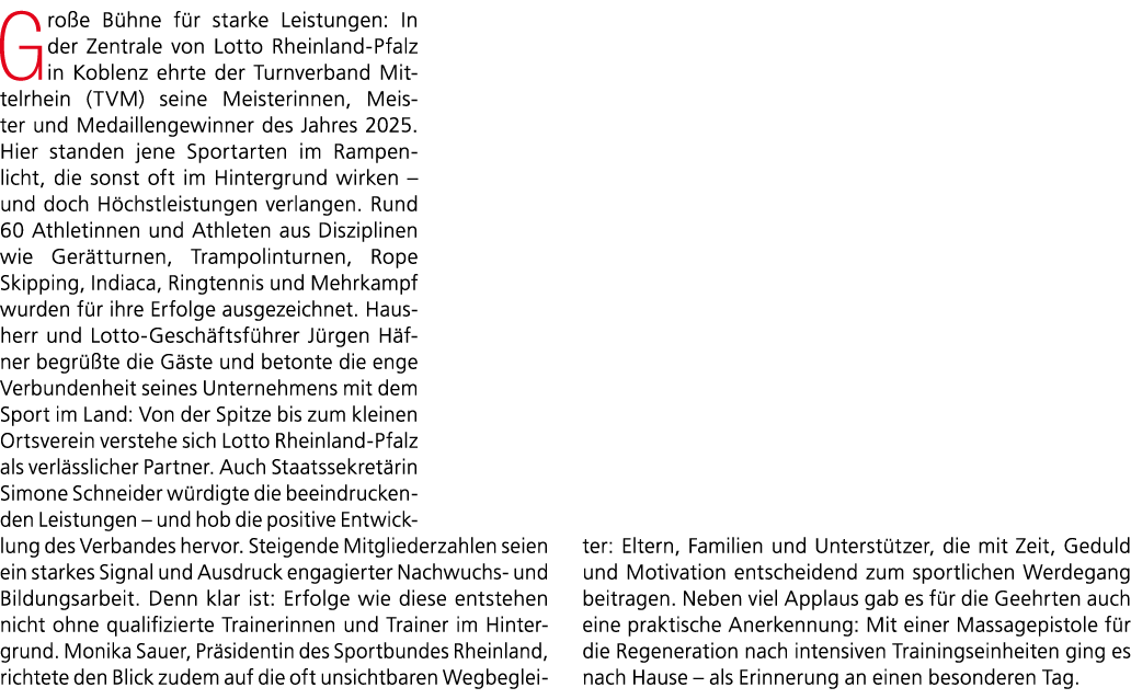 Gro e B hne f r starke Leistungen: In der Zentrale von Lotto Rheinland Pfalz in Koblenz ehrte der Turnverband Mittelr...