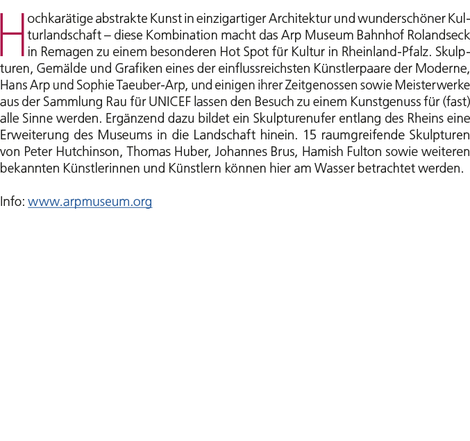 Hochkar tige abstrakte Kunst in einzigartiger Architektur und wundersch ner Kulturlandschaft – diese Kombination mach...