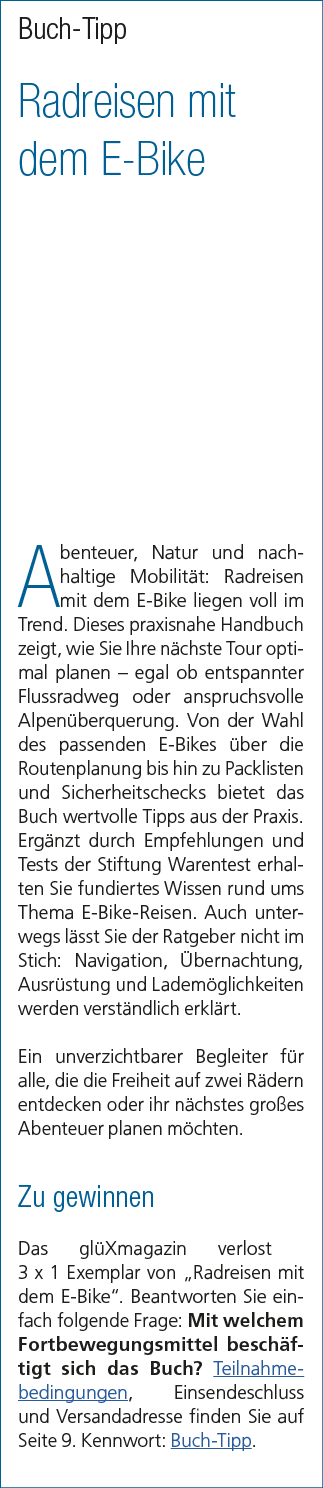 Buch Tipp Radreisen mit dem E Bike Abenteuer, Natur und nachhaltige Mobilit t: Radreisen mit dem E Bike liegen voll i...