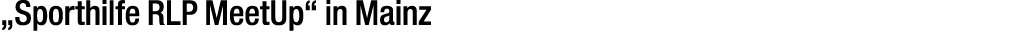 „Sporthilfe RLP MeetUp“ in Mainz