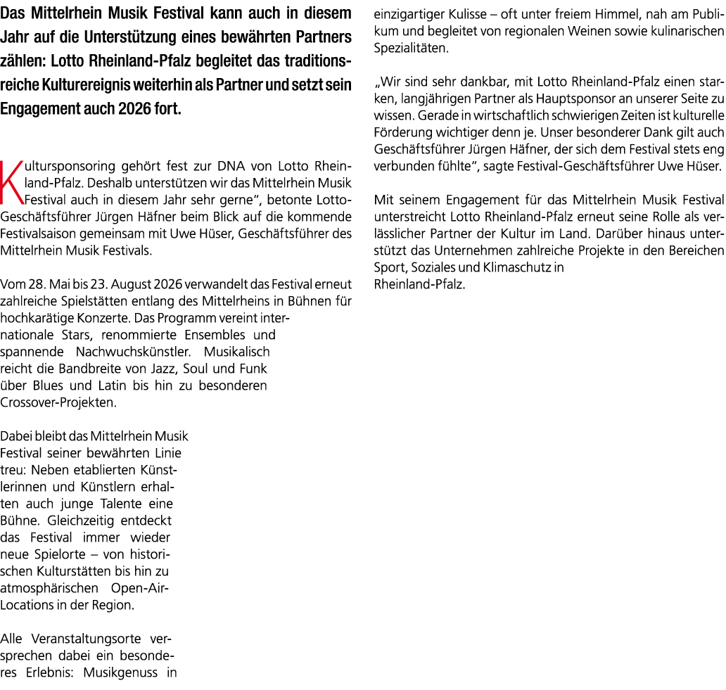 Das Mittelrhein Musik Festival kann auch in diesem Jahr auf die Unterst tzung eines bew hrten Partners z hlen: Lotto ...