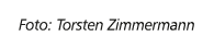 Foto: Torsten Zimmermann