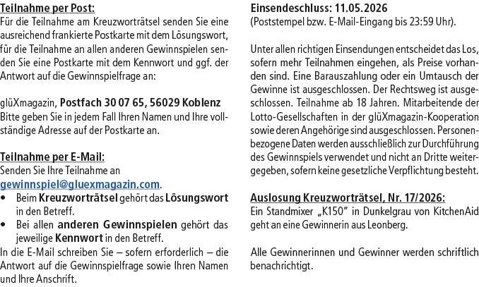 Teilnahme per Post: F r die Teilnahme am Kreuzwortr tsel senden Sie eine ausreichend frankierte Postkarte mit dem L s...