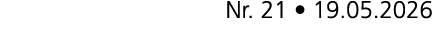 Nr. 21 • 19.05.2026