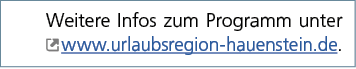 Weitere Infos zum Programm unter ￼ www.urlaubsregion hauenstein.de.