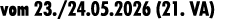 vom 23./24.05.2026 (21. VA)