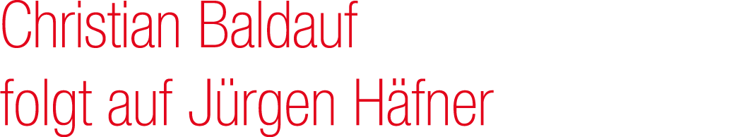 Christian Baldauf folgt auf J rgen H fner