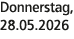 Donnerstag, 28.05.2026