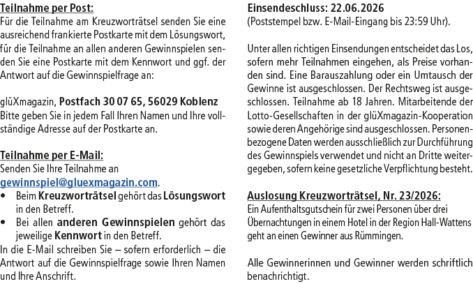 Teilnahme per Post: F r die Teilnahme am Kreuzwortr tsel senden Sie eine ausreichend frankierte Postkarte mit dem L s...