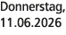 Donnerstag, 11.06.2026