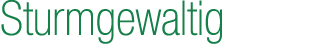 Sturmgewaltig