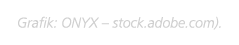 Grafik: ONYX – stock.adobe.com).