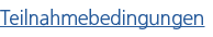 Teilnahmebedingungen