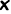 X